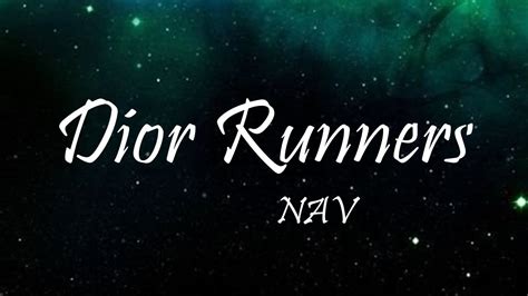 NAV – Dior Runners Lyrics 